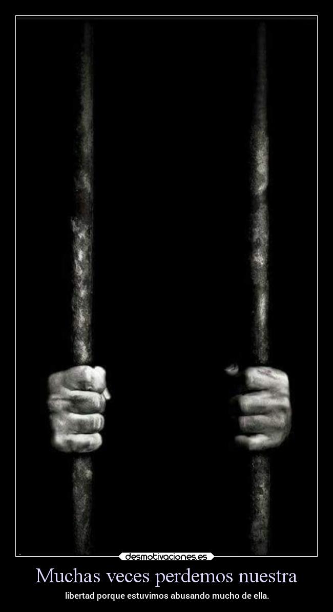 Muchas veces perdemos nuestra - 