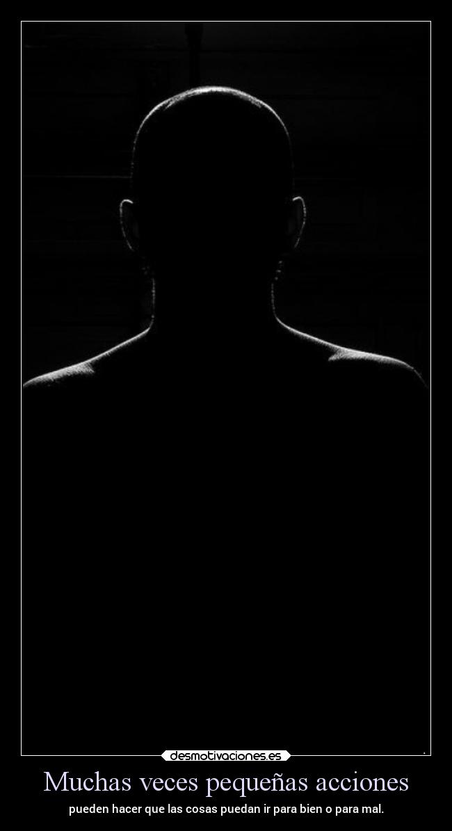 Muchas veces pequeñas acciones - 