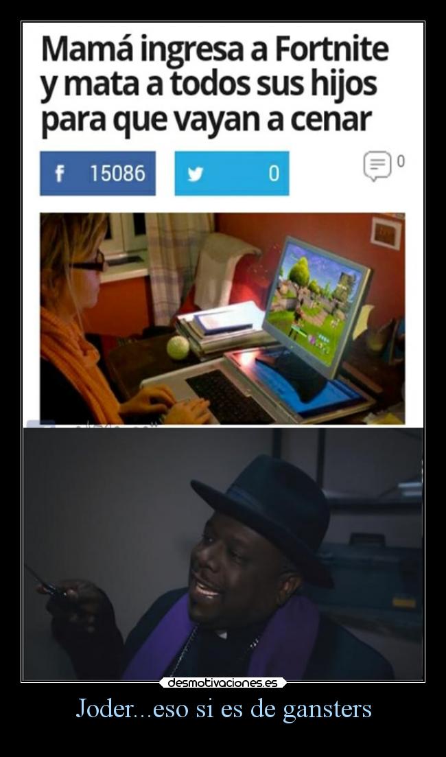 Joder...eso si es de gansters -