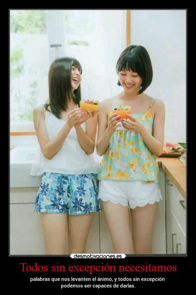 Todos sin excepción necesitamos - 