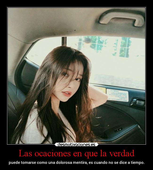 Las ocaciones en que la verdad -