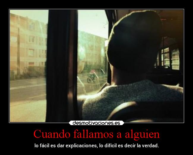 Cuando fallamos a alguien -