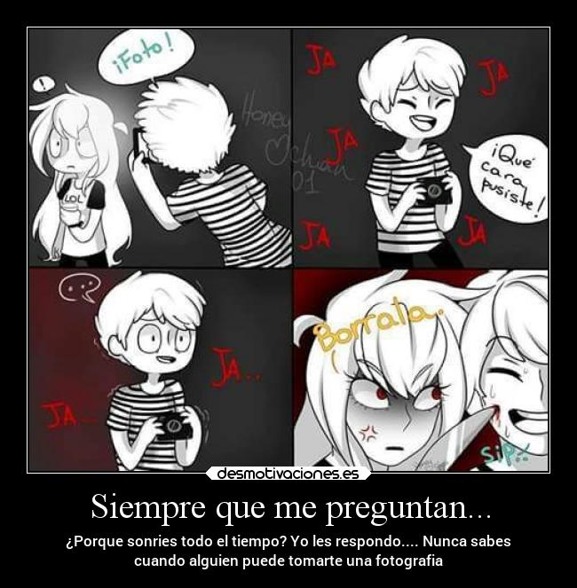 Siempre que me preguntan... - 