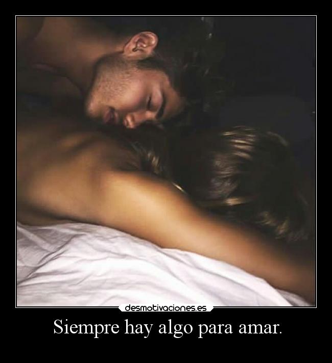 carteles amor algo siempre desmotivaciones