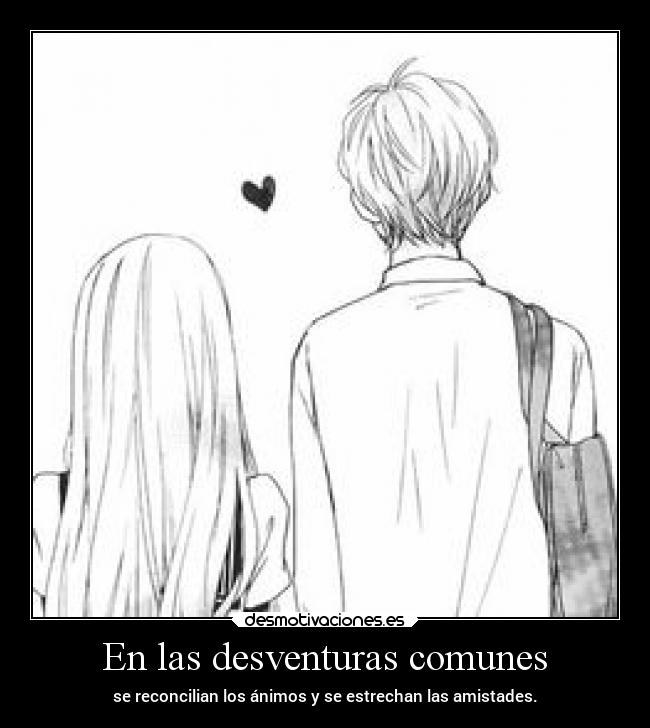 carteles anime amistad amigos frases desmotivaciones