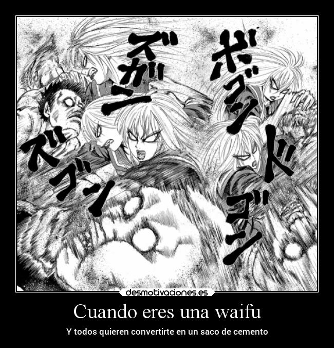 Cuando eres una waifu - 