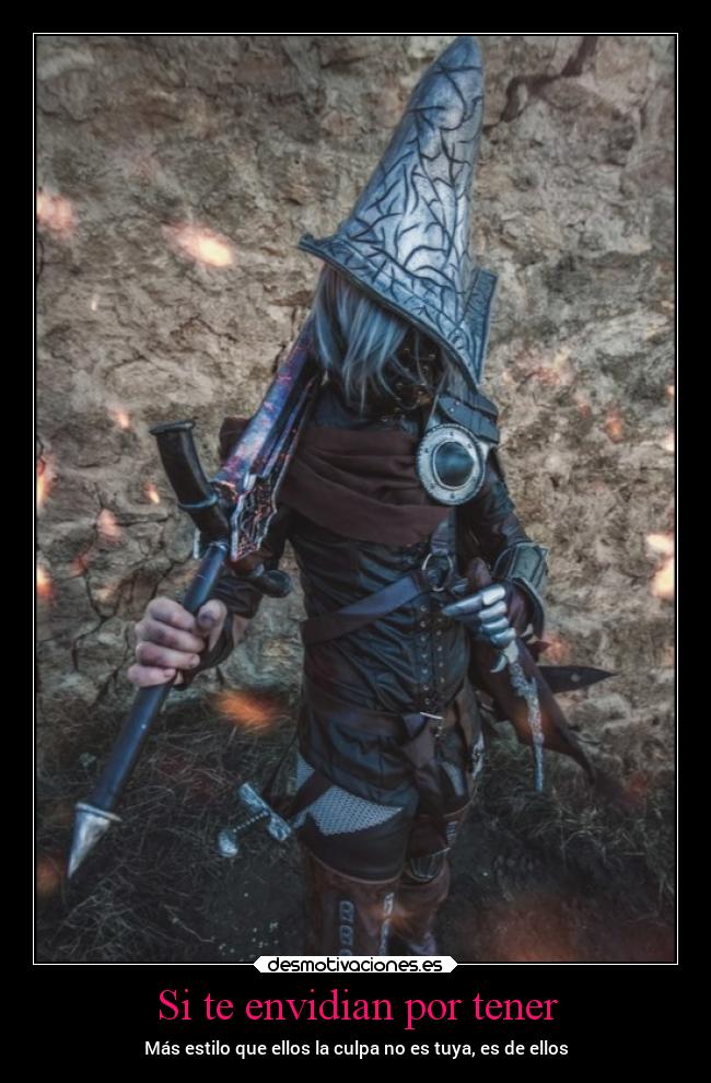 Si te envidian por tener - Más estilo que ellos la culpa no es tuya, es de ellos