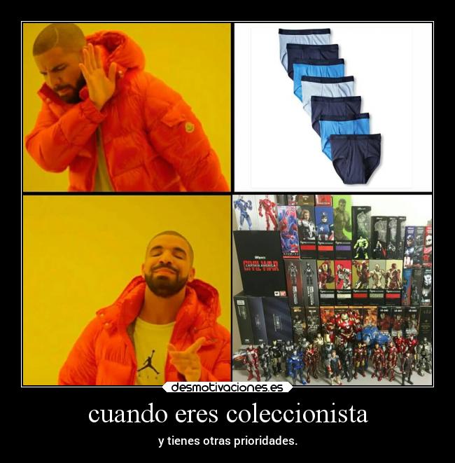 cuando eres coleccionista - y tienes otras prioridades.
