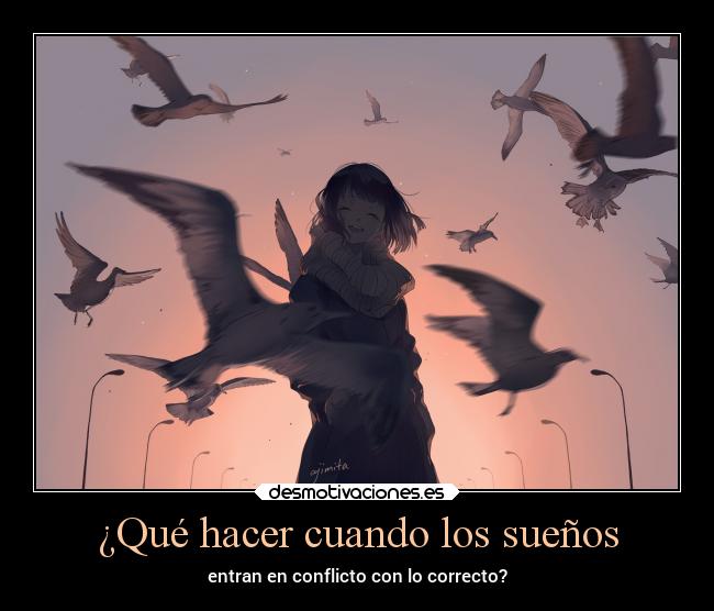 ¿Qué hacer cuando los sueños - 
