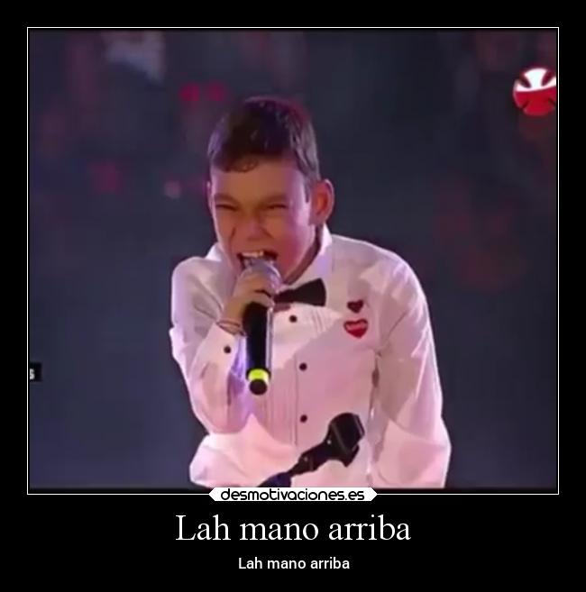 Lah mano arriba - 