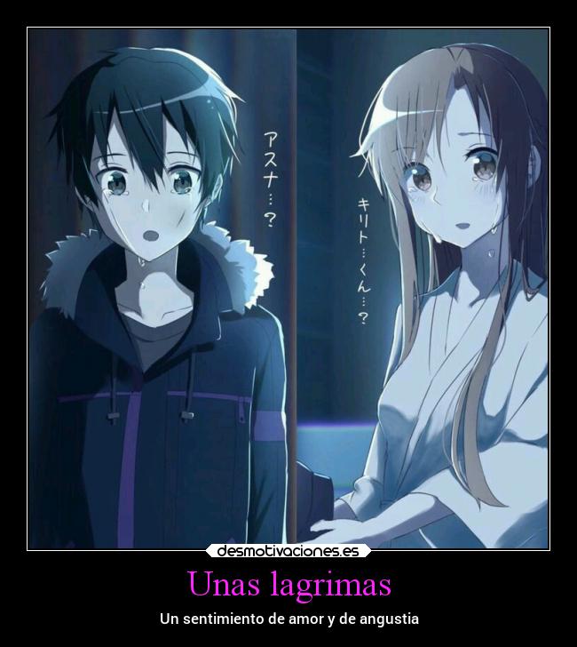 Unas lagrimas - Un sentimiento de amor y de angustia