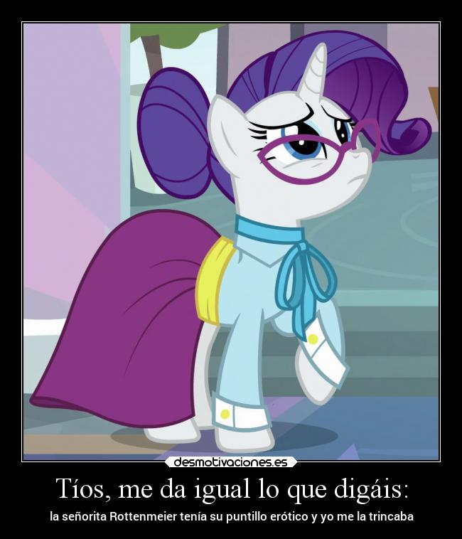 Tíos, me da igual lo que digáis: - la señorita Rottenmeier tenía su puntillo erótico y yo me la trincaba