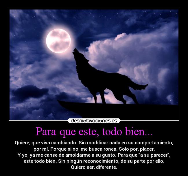 Para que este, todo bien... -