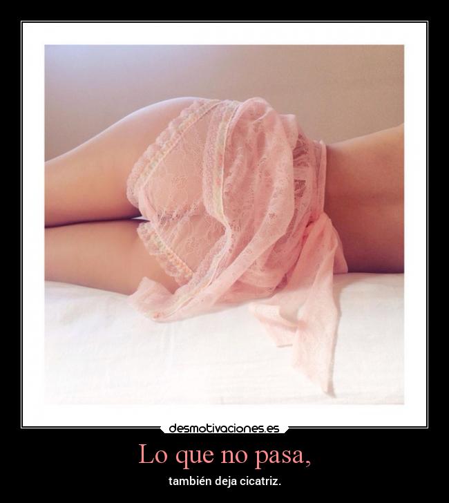 Lo que no pasa, - 
