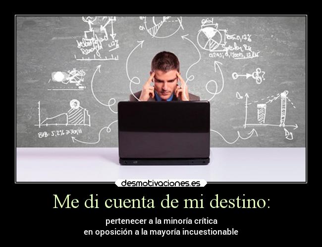 Me di cuenta de mi destino: - 