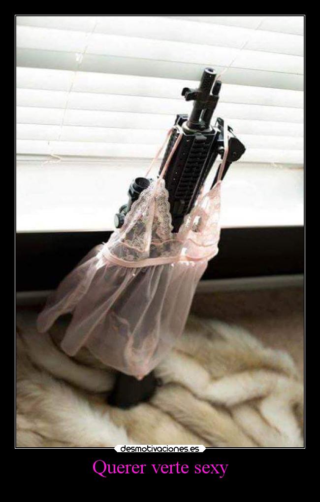 Querer verte sexy -