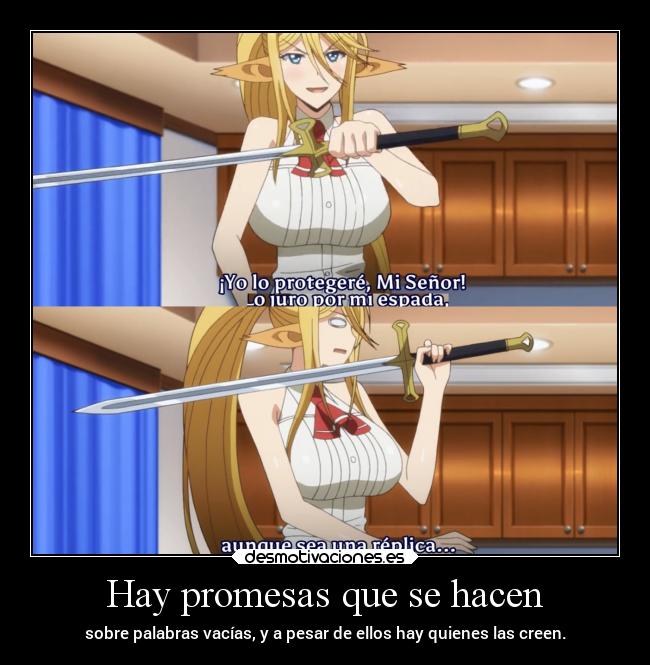 carteles promesas anime promesa falsa hacer persona creer erosekai raptorhunters desmotivaciones