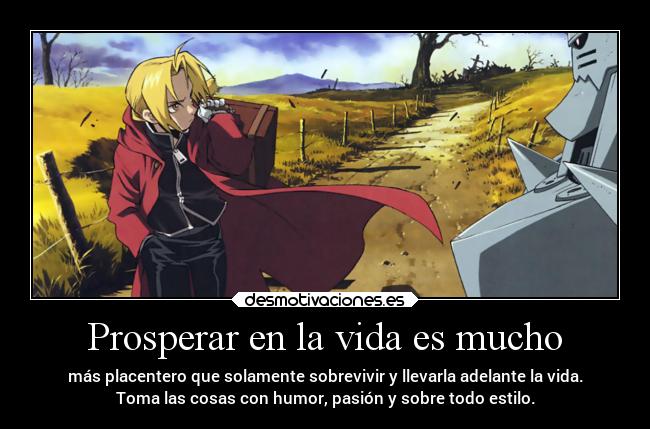 Prosperar en la vida es mucho - 