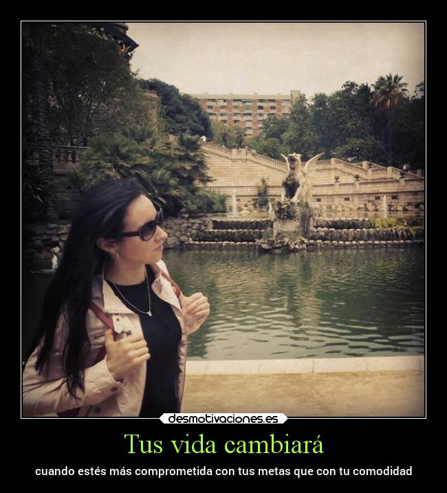 Tus vida cambiará - 