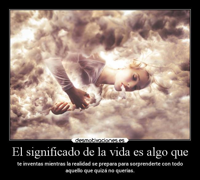 carteles vida desmotivaciones vida clandesplazado soyunidiotatm projectd desmotivaciones