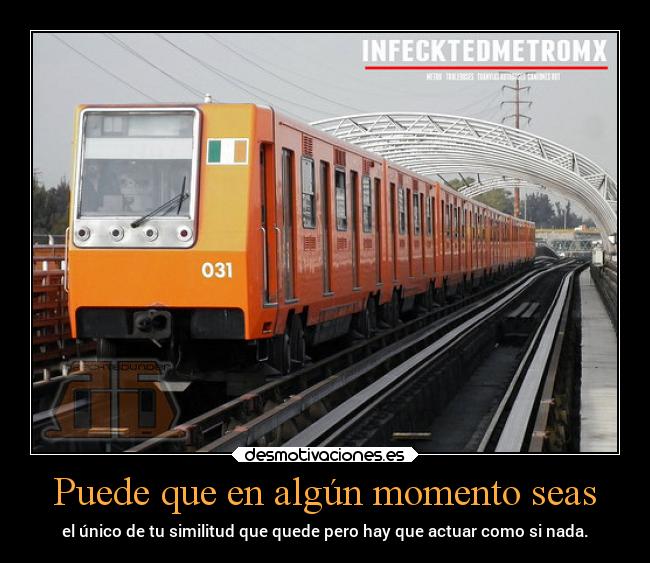 carteles vida metro cdmx alsthometlotz mp68r93 desmotivaciones