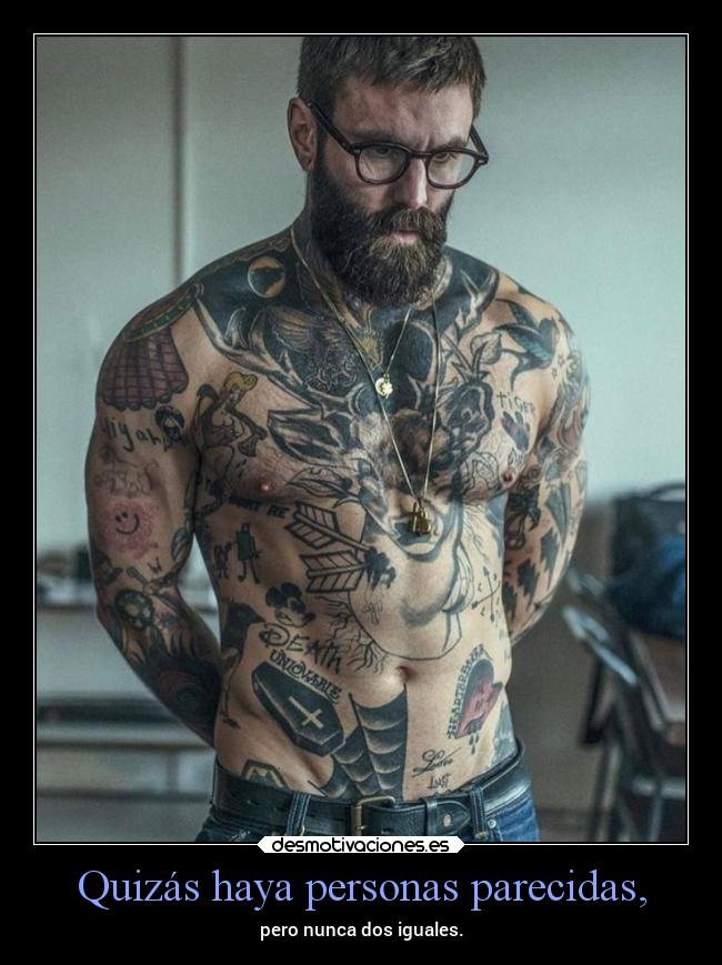 Quizás haya personas parecidas, - 