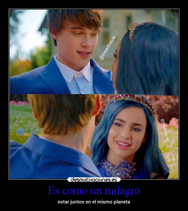 Es como un milagro - estar juntos en el mismo planeta