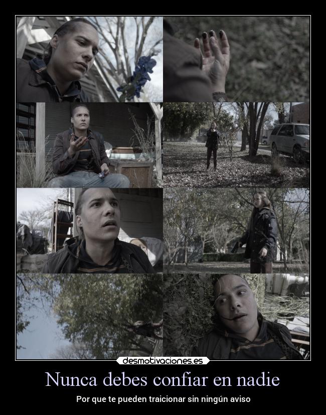 Nunca debes confiar en nadie - Por que te pueden traicionar sin ningún aviso
