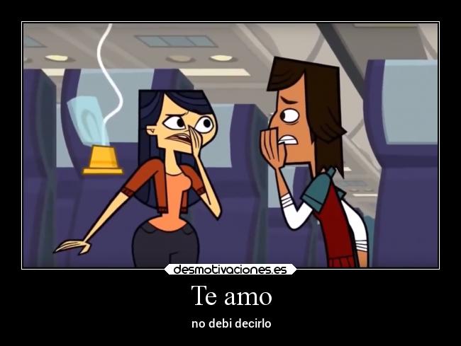 Te amo - no debi decirlo