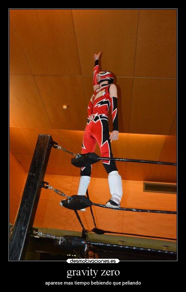 gravity zero - aparese mas tiempo bebiendo que peliando