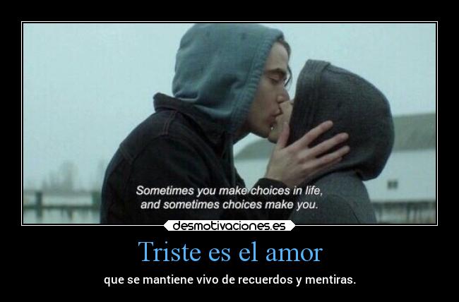 Triste es el amor - 