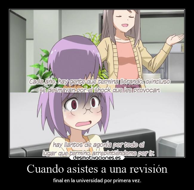 Cuando asistes a una revisión - final en la universidad por primera vez.