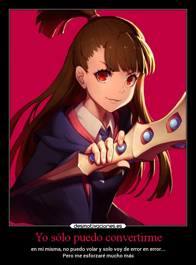 Yo sólo puedo convertirme -