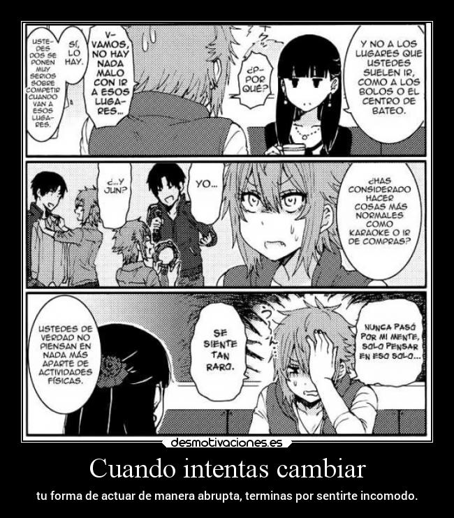 carteles anime cambiar actuar ser raptorhunters incomodo sentir erosekai manga tomo desmotivaciones