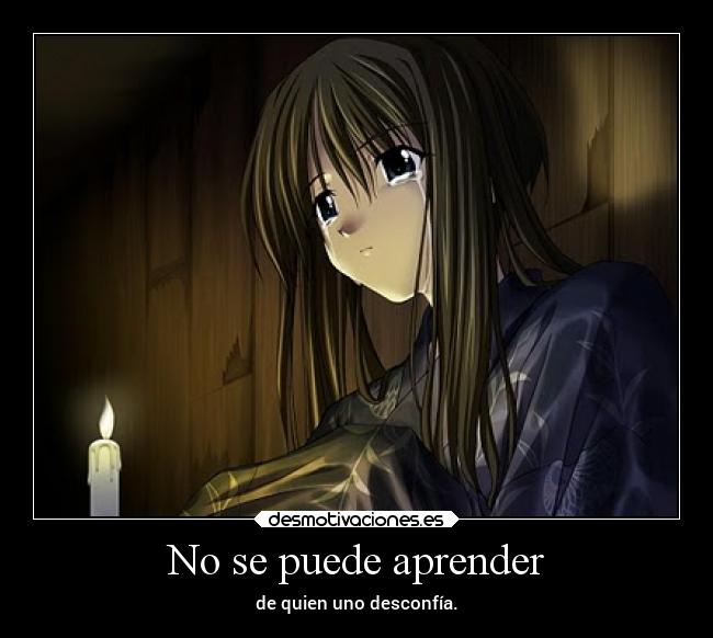 carteles anime confianza frases desmotivaciones