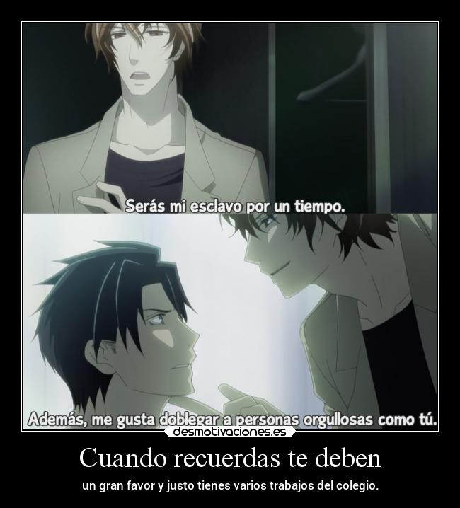 carteles anime favor pedir vuelta deber raptorhunters amigo pagar venganza erosekai desmotivaciones