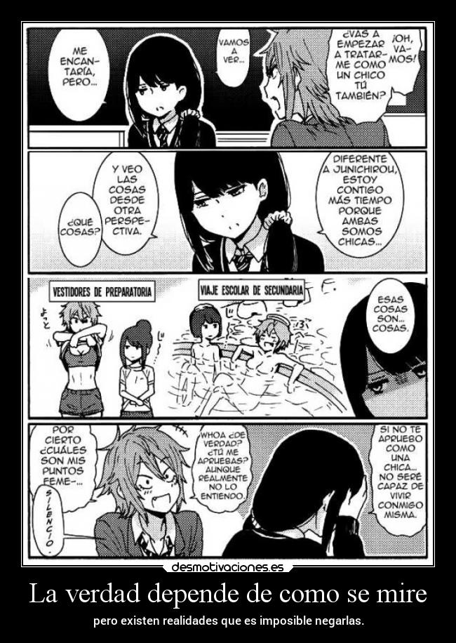 La verdad depende de como se mire - pero existen realidades que es imposible negarlas.