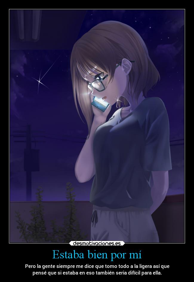 Estaba bien por mí -