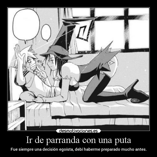 Ir de parranda con una puta -