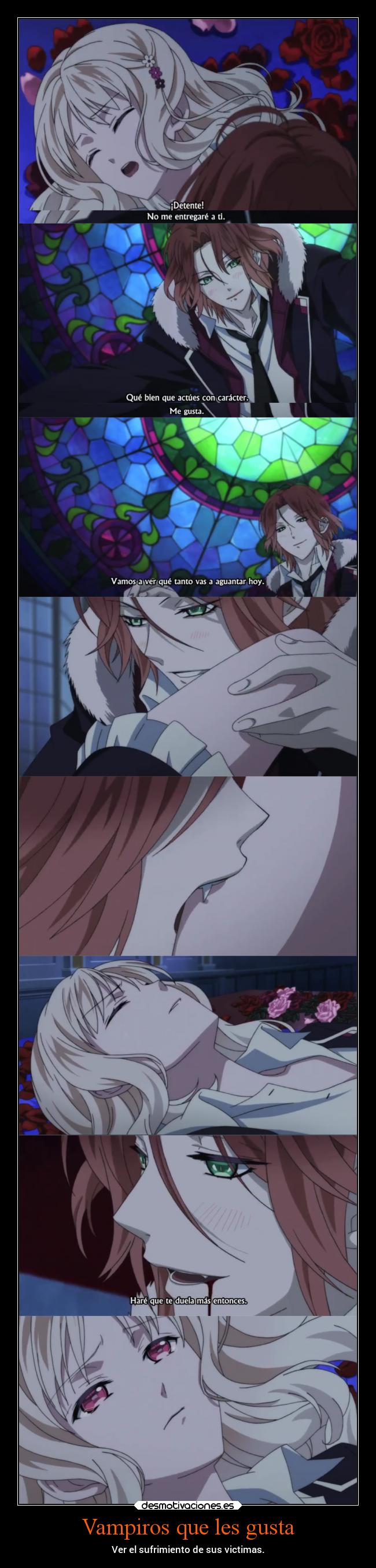 Vampiros que les gusta - Ver el sufrimiento de sus victimas.