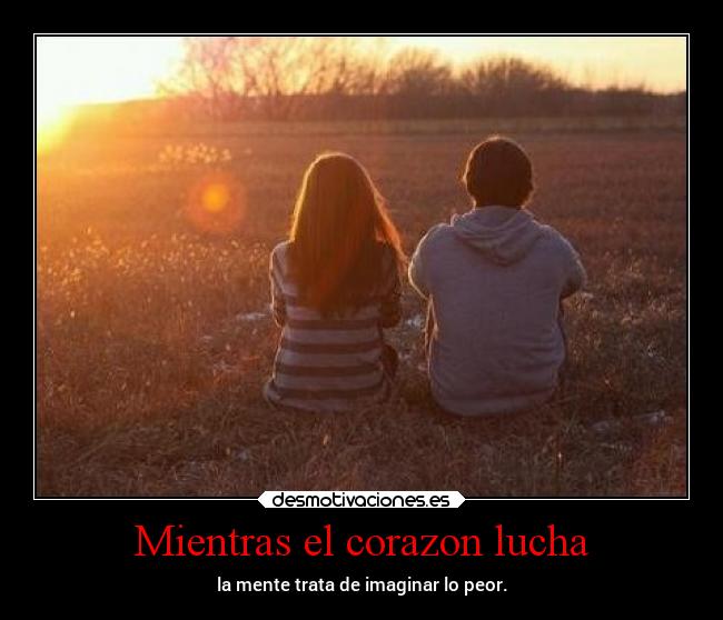 Mientras el corazon lucha -