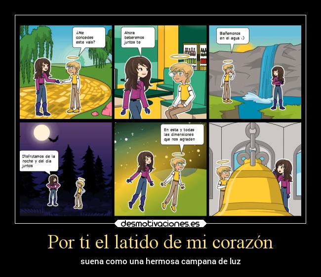 Por ti el latido de mi corazón - suena como una hermosa campana de luz