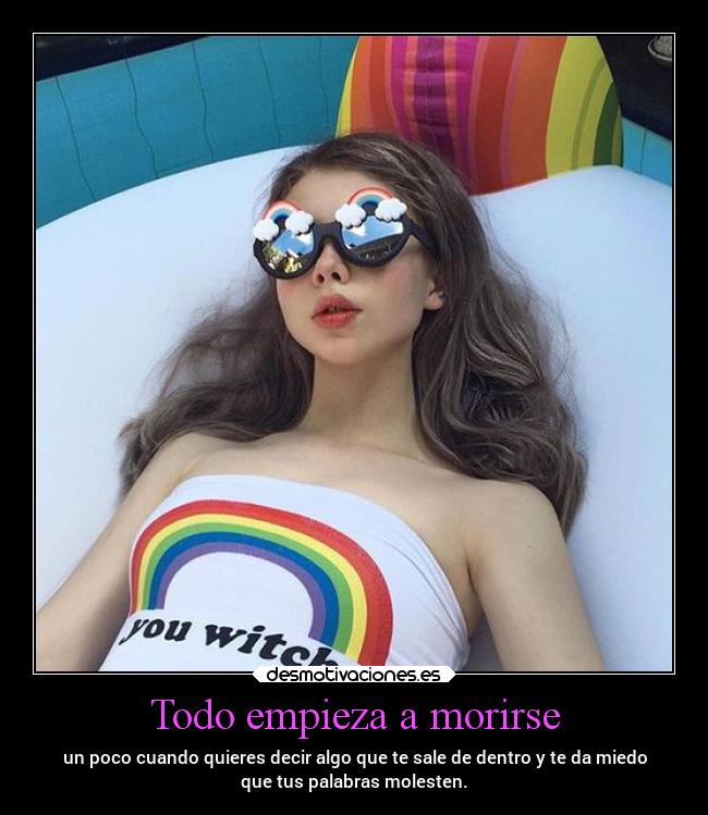 Todo empieza a morirse -