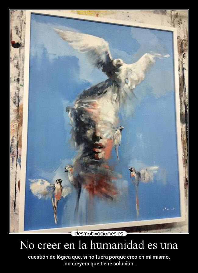 carteles desmotivaciones vida clandesplazado soyunidiotatm projectd manada32 desmotivaciones