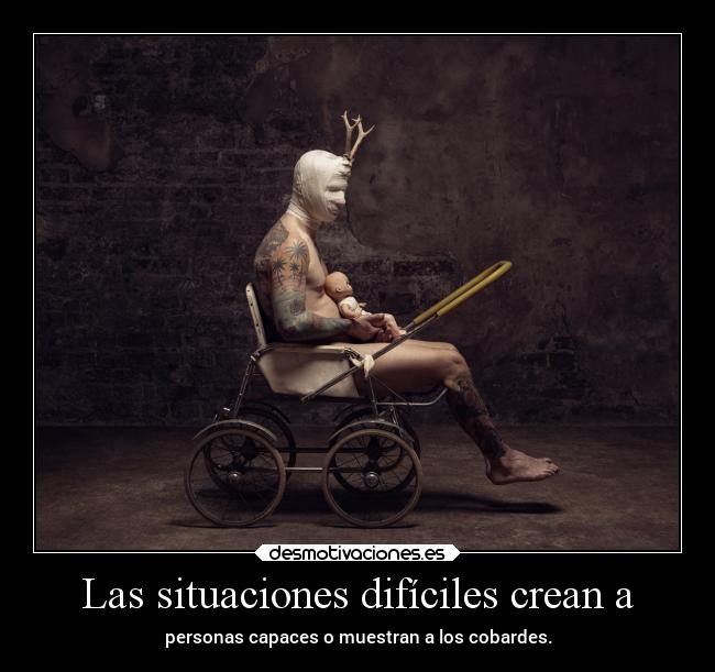 carteles desmotivaciones vida clandesplazado soyunidiotatm projectd manada32 desmotivaciones