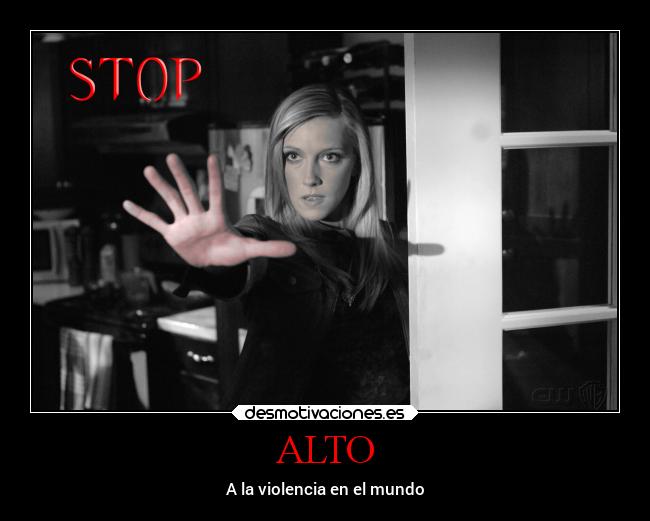 ALTO - A la violencia en el mundo