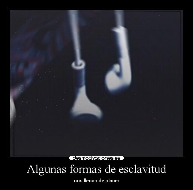 Algunas formas de esclavitud - 