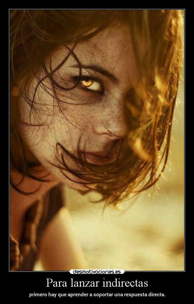 Para lanzar indirectas - 