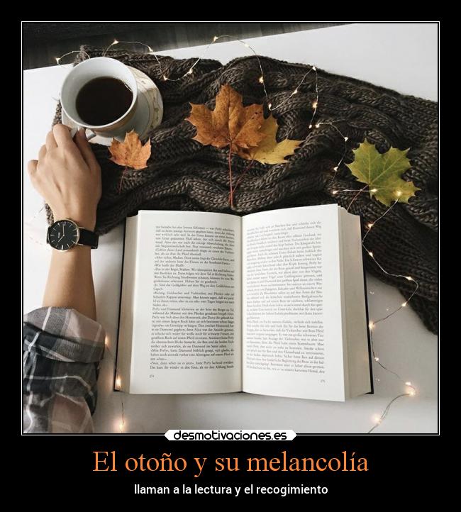 El otoño y su melancolía -