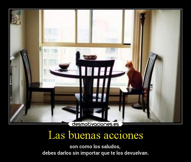 Las buenas acciones - 